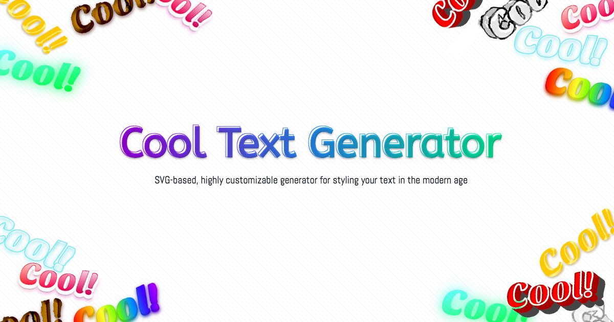 Cool Texts Generator in SVG / PNG with 30+ Effects x 800+ Fonts ·  